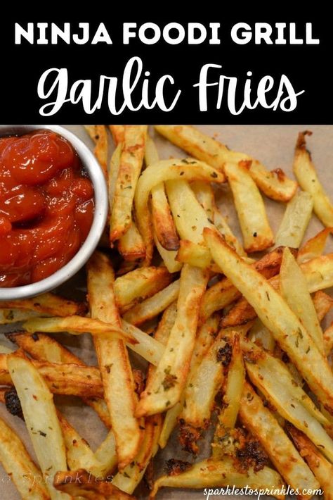 Garlic French Fries, Grilled Potato Recipes, Parmesan French Fries, Indoor Grill Recipes, Garbage Plate, Ninja Foodi Grill, Ninja Cooking System Recipes, Homemade Fries, Homemade French Fries