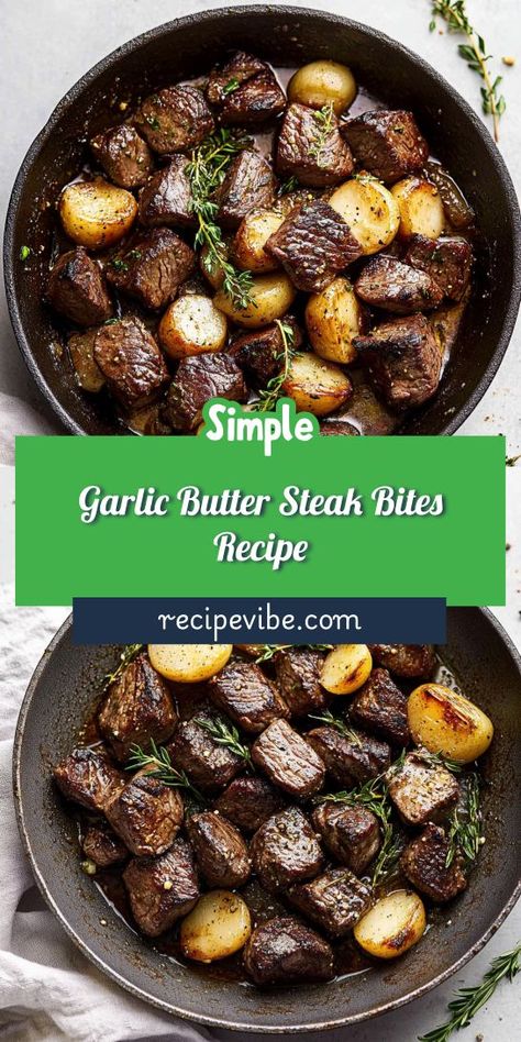 Elevate your dinner game with these mouthwatering Garlic Butter Steak Bites! Juicy steak pieces are sautéed to perfection and coated in a savory garlic butter sauce. This quick and easy recipe is perfect for busy nights or special occasions. Serve with your favorite sides for a complete meal! Butter Steak Bites Recipe, Garlic Steak Bites, Garlic Butter Steak Bites, Butter Steak Bites, Recipe With Garlic, Skillet Steak, Eggs Dinner, Steak Bites Recipe, Garlic Steak