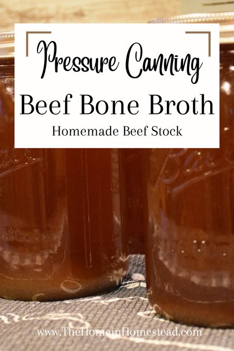 Pressure Canning Beef Bone Broth / Beef Stock Beef Bone Broth Instant Pot, Homemade Beef Bone Broth, Broth Instant Pot, Bone Broth Soup Recipes, Slow Cooker Bone Broth, Bone Broth Instant Pot, Chicken Bone Broth Recipe, Homemade Bone Broth, Bone Broth Recipe