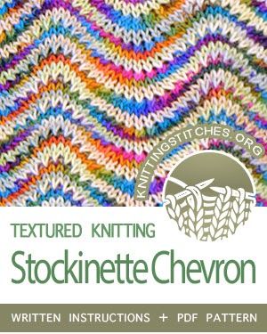 Stockinette Chevron - Knitting Stitches Knitting Stitches Free, Textured Knitting, Knitting Patterns Free Blanket, Knitting Patterns Free Scarf, Chevron Stitch, Knitting Paterns, Knit Stitches, Lace Knitting Patterns, Baby Blanket Knitting Pattern