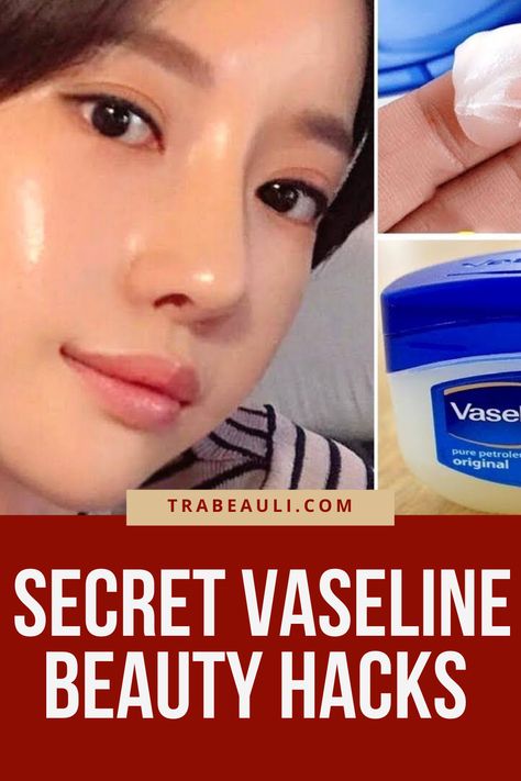 vaseline overnight beauty tips Vaseline Mascara, Orange Peel Benefits, Vaseline Cream, Vaseline For Face, Benefits Of Vaseline, Vaseline For Hair, Diy Lip Balm Recipes, Vaseline Original, Vaseline Uses