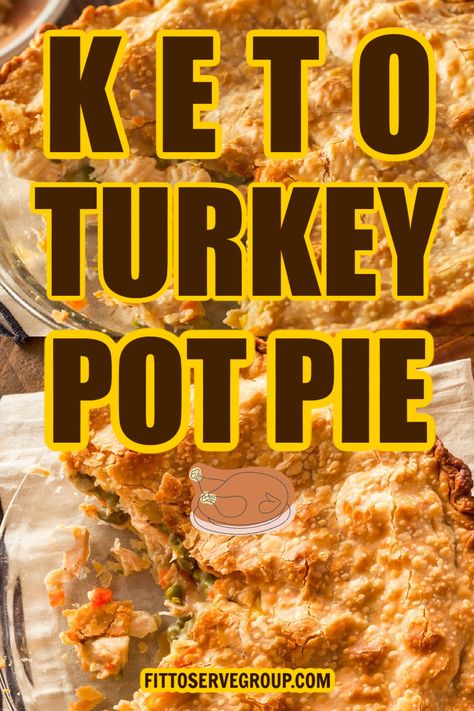 Keto Turkey Pot Pie, Gluten-Free Low Carb Turkey Pot Pie, Keto Turkey Pot Pie Recipe, Crustless Turkey Pot Pie, Gluten Free Turkey Pot Pie, Keto Pot Pie, Keto Turkey Pot Pie, Keto Turkey Recipes, Keto Chicken Pot Pie, Turkey Pot Pie Recipe