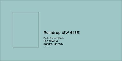 HEX #9EC6C6 Raindrop (SW 6485) Paint Sherwin Williams - Color Code Sw Raindrop, Sherwin Williams Raindrop, Analogous Color Scheme, Paint For Kitchen Walls, Paint Color Codes, Rgb Color Codes, Hexadecimal Color, Choosing Paint Colours, Rgb Color Wheel