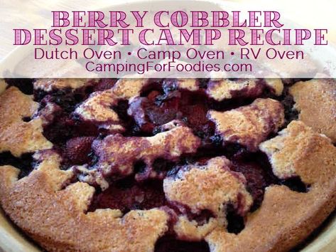 Rv Oven, Dutch Oven Desserts, Dutch Oven Recipes Cast Iron, Camping Dessert Recipes, Dutch Oven Camping Recipes, Camp Recipes, Camp Oven, Campfire Desserts, Dutch Oven Camping