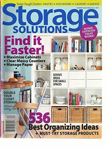 STORAGE SOLUTIONS, 2012 (536 BEST ORGANIZING IDEAS + MUST-TRY STORAGE PRODUCTS No Pantry Solutions, Garage Solutions, Country Office, Double Closet, Home Office Cabinets, Storage Products, Closet Cabinets, Home Offices, Organizing Ideas