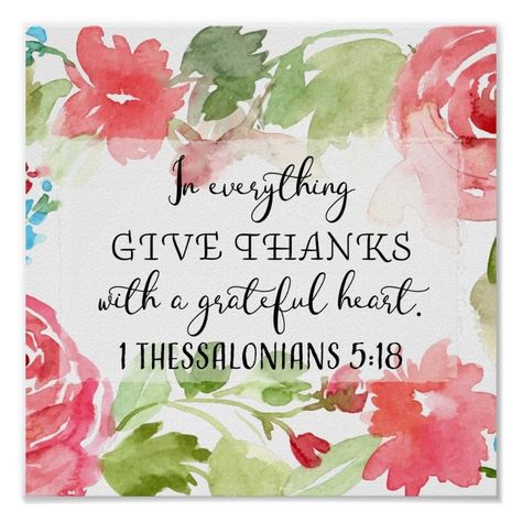 In everything, give thanks  scripture art poster  Zazzle Poem Themes, Scripture Posters, In Everything Give Thanks, Bible Quotes Images, Art Square, Beautiful Bible Verses, Birthday Blessings, Beautiful Prayers, Christian Scripture