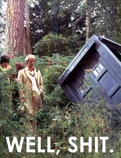 Well that's not right 5th Doctor, Doctor Who Funny, Peter Davison, Tardis Blue, Classic Doctor Who, Mad Man, Culture Shock, Wibbly Wobbly Timey Wimey Stuff, Timey Wimey Stuff