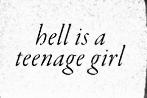 Hell Is A Teenage Girl, Ava Core, Spotify Wrapped, Jordyn Jones, Miss Dior, Teenage Dream, Literally Me, Relatable Quotes, Dream Life