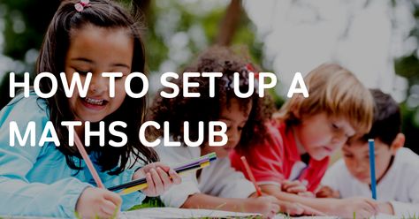 All the info you need about how to set up a maths club at your school including all the maths club ideas, tips and tricks you need to get you started. Math Club Ideas, Math Club, 1st Grade Activities, Math Organization, Primary Teaching, Club Ideas, 5th Grade Math, How To Set Up, 5th Grades