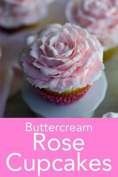 Decorating Buttercream, Rose Cupcake, Savory Cakes, Patisserie Fine, Decorating Frosting, Cupcake Decorating Tips, Buttercream Roses, Preppy Kitchen, Buttercream Cupcakes