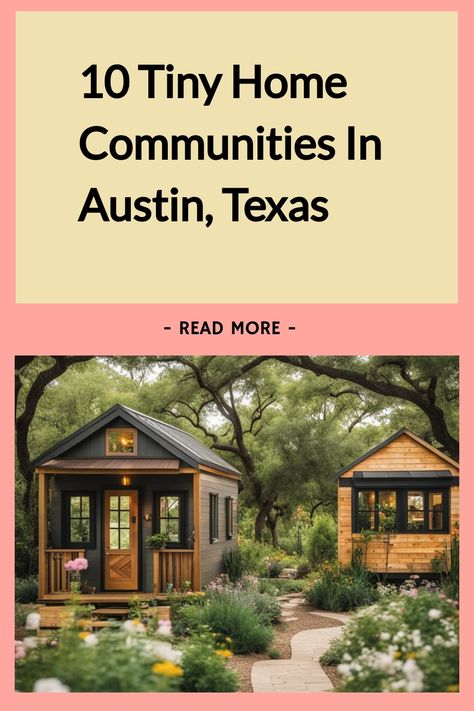 10 tiny home communities in Austin, Texas, with cozy homes surrounded by lush greenery and garden paths. Texas Tiny Homes, Tiny Homes Community, Tiny Home Community Layout, Tiny House Community Layout, Tiny Home Villages, Small House Communities, Small House Kits, Tiny Home Community, Tiny Texas Houses