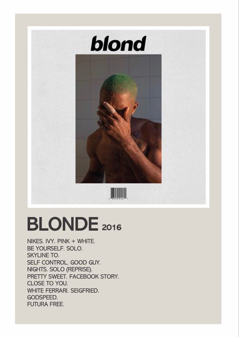 blonde by frank ocean music poster , alternative minimalist polaroid music poster White Ferrari Frank Ocean, Frank Ocean Music, Minimalist Album Poster, Frank Ocean Blonde, Frank Ocean Album, Alternative Songs, Frank Ocean Poster, Ocean Music, 2016 Songs