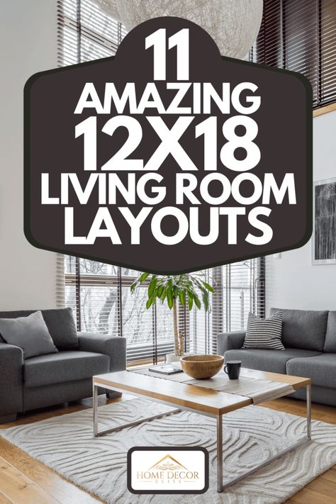 11 Amazing 12X18 Living Room Layouts - Home Decor Bliss Long Living Room Layout, Apartment Living Room Layout, Rectangle Living Room, Long Narrow Living Room, Family Room Layout, Living Room Layouts, Rectangular Living Rooms, Long Living Room, Small Living Room Layout