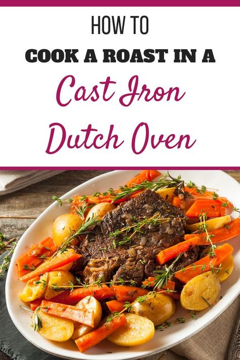 Learn how to cook a delicious beef pot roast in a Dutch Oven. My Easy One Pot Cast Iron Pot Roast Recipe is perfect for an oven, a wood stove or campfire. #castironpotroast #potroastcastiron #castirondutchovenpotroast #howtocookaroastinacastirondutchoven #potroastrecipe Dutch Oven Recipes Cast Iron, Dutch Oven Pot Roast, Oven Pot Roast, Camp Oven, Pot Roast Recipe, Cooking A Roast, Beef Pot Roast, Skillet Recipes, Dutch Oven Cooking