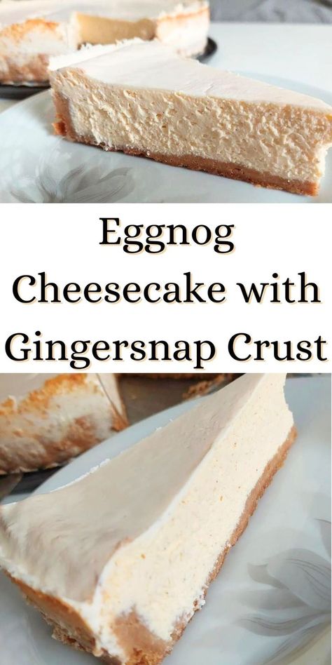 Eggnog Cheesecake Recipe Gingersnap Dessert, Eggnog Recipes Desserts, Egg Nog Cheesecake Recipe, Christmas Cheesecake Recipes No Bake, Egg Nog Cake, Eggnog Desserts, Recipes With Eggnog, Eggnog Dessert Recipes, Christmas Dessert Ideas For Party