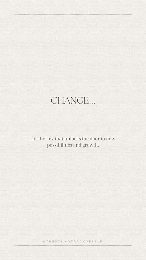 Change is the key to a better life #reminder #selflove #quote #change #inspiration #motivation #betterlife #vision Life Change Aesthetic, Ive Changed For The Better, Everything Changed Quotes, Change For The Better Quotes, Everything Changes Quotes, Changed For The Better Quotes, Quotes About Changes, Never Change Quotes, Changing For The Better