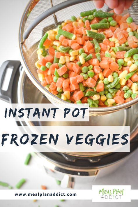 Instant Pot frozen veggies is the easiest, handsfree dinner side or batch prep meal prep side you could ask for. Hands off and zero minute pressure cook time, plus ideas to make veggies more exciting! Veggie Recipes For Toddlers, Batch Prep, Instant Pot Veggies, Pressure Cooking Recipes, Dinner Side, Healthy Instant Pot Recipes, Sunday Meal Prep, Freezer Meal, Instant Pot Dinner Recipes