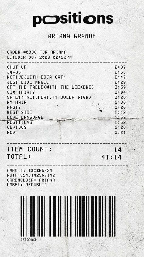 Ariana Grande Receipt, Ariana Grande Vintage Poster, Receipt Wallpaper, Ariana Grande Positions Wallpaper, Album Receipts, Ariana Grande Positions, Ariana Grande Songs, Creative Iphone Case, Music Poster Ideas