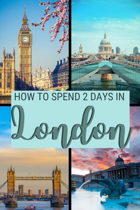 London In 2 Days, One Day In London, London England Travel, England Travel Guide, Weekend In London, London Bucket List, London Itinerary, Travel Guide London, United Kingdom Travel