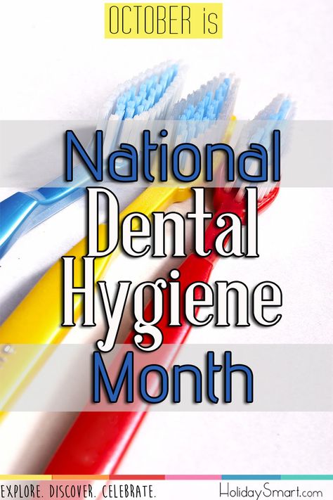 October is National Dental Hygiene Month Dental Hygiene Month, October Awareness Month, Dental Hygiene, Oral Hygiene, When I Grow Up, Growing Up, Life Quotes