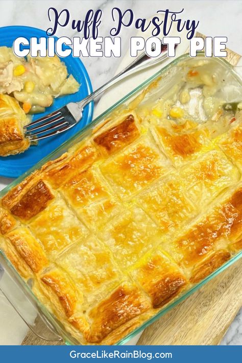 Chicken Pot Pie Casserole With Puff Pastry, Best Chicken Pot Pie Recipe Puff Pastry, Pastry Chicken Pot Pie, Chicken Pot Pie Soup With Puff Pastry, Pot Pie With Puff Pastry Crust, Chicken Pot Pie Casserole With Potatoes, Easiest Chicken Pot Pie, Chicken Pot Pie Recipe Pillsbury Crusts, Mini Chicken Pies Puff Pastries