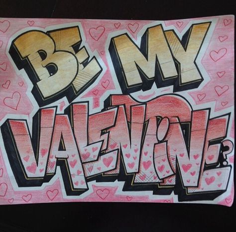 Be My Valentine Drawings, Graffiti Valentines, Valentine Drawing, Drawings For Him, Graffiti Lettering Alphabet, Chicano Lettering, Graffiti Text, Drawings For Boyfriend, Love Graffiti