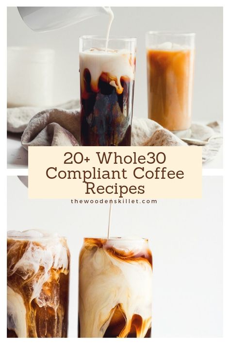 Whole 30 Coffee, Whole 30 Drinks, Paleo Coffee, Whole30 Breakfast Recipes, Wooden Skillet, Coffee Recipe Healthy, Whole 30 Snacks, Cold Coffee Recipes, Whole 30 Breakfast