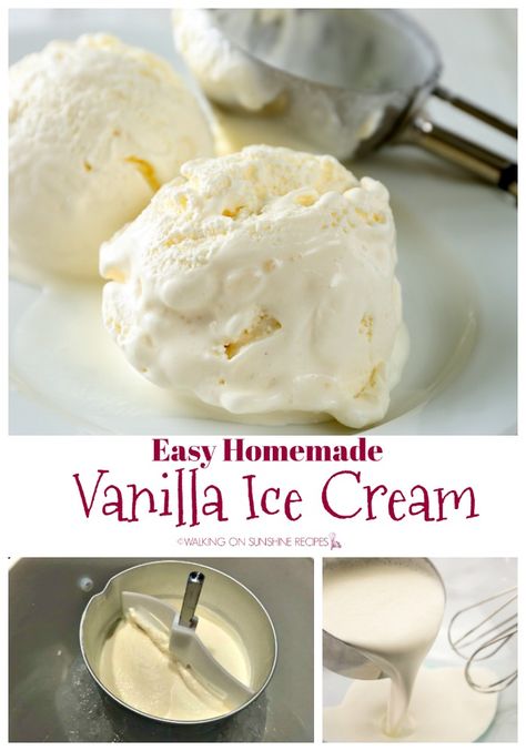 Homemade Vanilla Ice Cream Recipe, Best Vanilla Ice Cream, Ice Cream Recipes Machine, Easy Homemade Ice Cream, Easy Ice Cream Recipe, Vanilla Ice Cream Recipe, Ice Cream Maker Recipes, Making Homemade Ice Cream, Homemade Vanilla Ice Cream