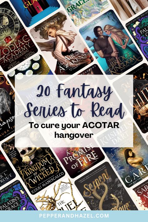 20 of the Best Fantasy Series to Read After Finishing ACOTAR - Pepper & Hazel Books To Read If You Like Acotar, Best Fantasy Series, Contemporary Novels, Book Hangover, Roses Book, Acotar Series, Court Of Thorns And Roses, Best Novels, Romance Readers