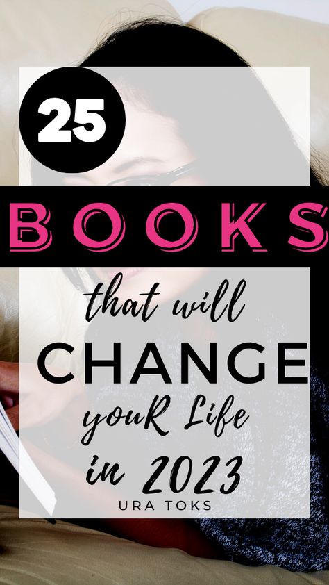 25 books that will change your life in 2023. 30 must-read personal development books for women. While these books are great for everyone, they are geared especially toward women. Must read books 2023! Books To Read In 2023, Books 2023, Books For Women, Must Read Books, Development Books, Personal Development Plan, Personal Development Books, Daily Habits, Must Read