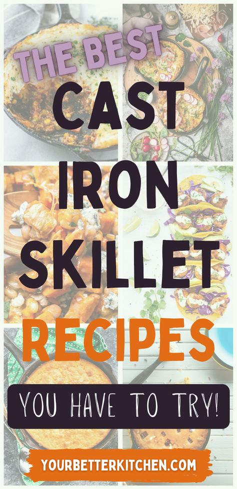 Baking With Cast Iron, Recipes Using Cast Iron Skillet, Cooking In Cast Iron Skillet, Cast Iron Dinner Recipes, Skillet Recipes Dinner, Easy Cast Iron Skillet Recipes, Lodge Cast Iron Recipes, Cast Iron Recipes Dinner, Iron Meals