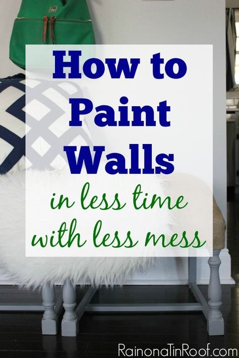 Need the basics of painting walls? Want to do it in less time with less mess? This post will show you how to paint walls in less time with less mess. How To Paint Walls, Painting Walls Tips, Walls Painting, Paint Walls, Painting 101, Wall Painting Techniques, Painting Walls, Diy Wand, Painted Ceiling