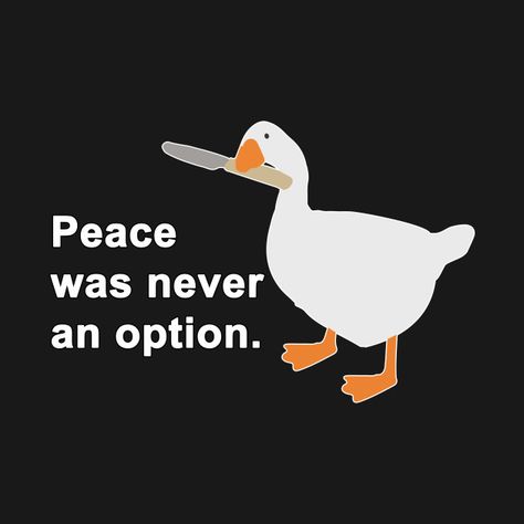 Duck Memes, Peace Was Never An Option, Untitled Goose Game, Goose Game, Duck Wallpaper, Funny Duck, Funny Phone Wallpaper, Funny Animal Jokes, Dessin Adorable