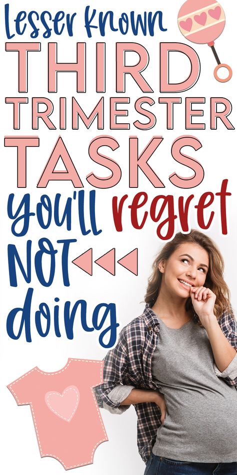 third trimester to do list for new moms 3rd Trimester To Do List, Third Trimester To Do, Last Trimester Checklist, Third Trimester Tips, Third Trimester To Do List, 3rd Trimester Outfits, 3rd Trimester Checklist, Postpartum List, Prep For Baby