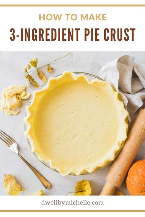 Fast Pie Crust Recipe, 5 Minute Pie Crust, Super Easy Pie Crust, Easy Pie Crust Recipes, Flour Crust For Dessert, Easiest Pie Crust Ever, Easy Pie Crust 3 Ingredients Butter, Self Rising Flour Pie Crust, Diy Pie Crust Easy