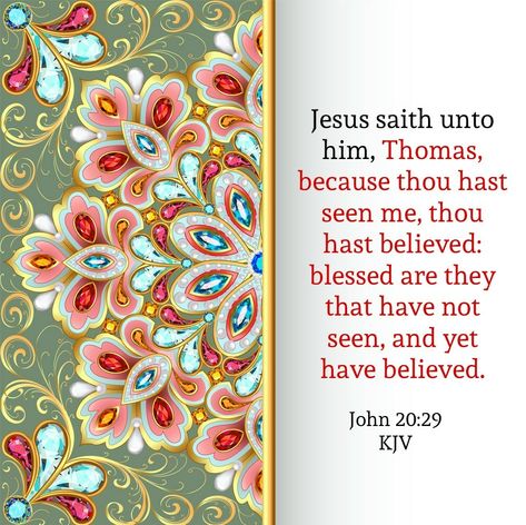 John 20:29 (KJV) John 20 29, Bible Study Notebook, Devotional Quotes, Prayer Verses, Daughters Of The King, Verses Quotes, Bible Truth, Bible Verses Quotes Inspirational, King James Version