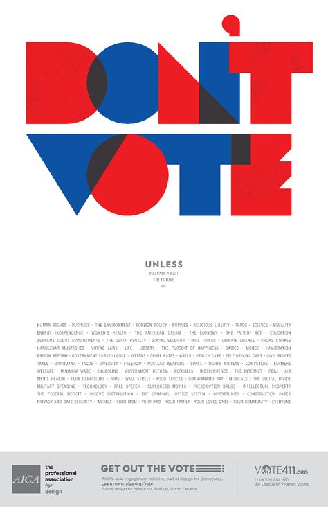 These posters are gorgeous, but will they inspire NON-DESIGNERS to vote? Eye on Design : “The Best AIGA Get Out the Vote Posters—Now Looking Even Better on Google Art Project” Patriotic Graphic Design, Mural Tattoo, 60s Graphic Design, Mobile Tattoo, Fonts For Numbers, Graphic Design Inspiration Typography, Fonts Bubble, Typographie Logo, Fonts For Instagram