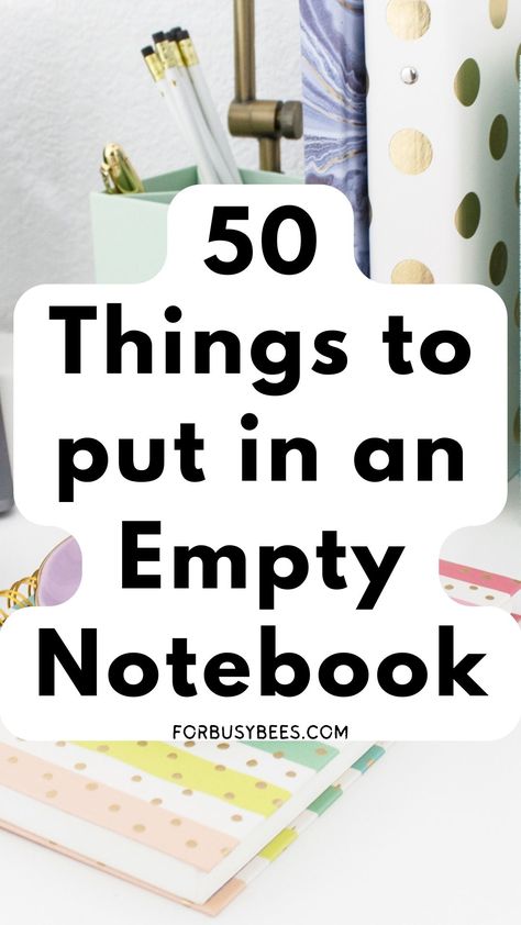 things to put in empty notebook Fill Empty Notebooks, Empty Notebook Ideas, Empty Book, Empty Notebook, Things To Write, Improve Life, Simplify Life, Study Tips For Students, Morning Pages