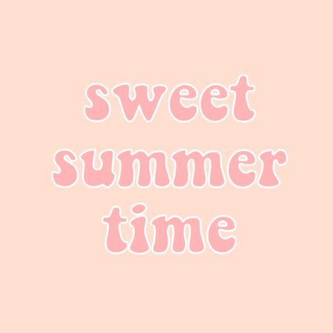 sweet summer time quotes words pink aesthetic tumblr vsco iphone wallpaper background retro Aesthetic Words Background, Simple Summer Quotes, Summer Vibes Aesthetic Quotes, June Aesthetic Quotes, Summer 2024 Quotes, Summer Aesthetic Widget, Summer Pink Aesthetic, Aesthetic Summer Quotes, Summer Time Wallpaper