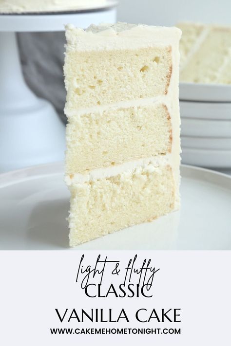 Light Fluffy Vanilla Cake, Vanilla Cake Recipe With Sour Cream, Cake Recipe With Sour Cream, Cake Recipes Chocolate, Classic Vanilla Cake, Cake For Wedding, Decorating For Beginners, Homemade White Cakes, Best Vanilla Cake Recipe