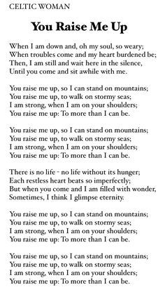 You Raise Me Up Lyrics, Inspirational Song Lyrics, Gospel Song Lyrics, Hymn Sheet Music, Hymn Music, Hymns Lyrics, Christian Song Lyrics, Sympathy Quotes, Great Song Lyrics