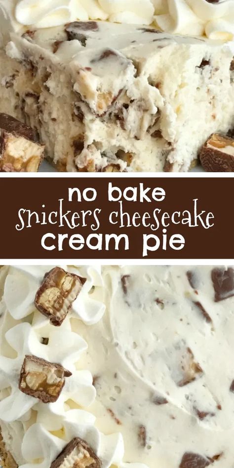 Snicker Cheesecake, No Bake Snickers Cheesecake, Snicker Bars, Dessert No Bake, Pie No Bake, Cheesecake Cream, No Bake Pie, Philadelphia Torte, Baking Recipes Pie