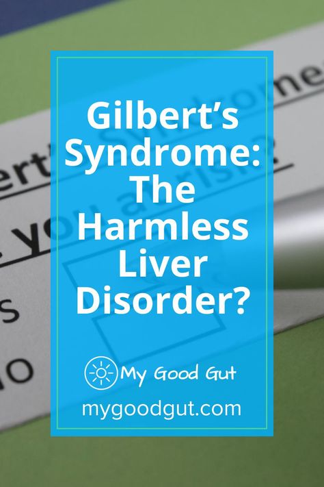 Gilbert’s Syndrome: The Harmless Liver Disorder? Not a disease at all, Gilbert’s syndrome is not pathologic. In fact, it is a genetic condition present in 3-7% of Americans. Let's find out more about it. https://mygoodgut.com/liver/gilberts-syndrome/?utm_source=pinterest&utm_medium=mygoodgut&utm_campaign=publer #gilbertssyndrome Gilbert's Syndrome, Genetic, Gut Health, Disease, Health And Beauty, I Am Awesome, Conditioner, Health, Beauty