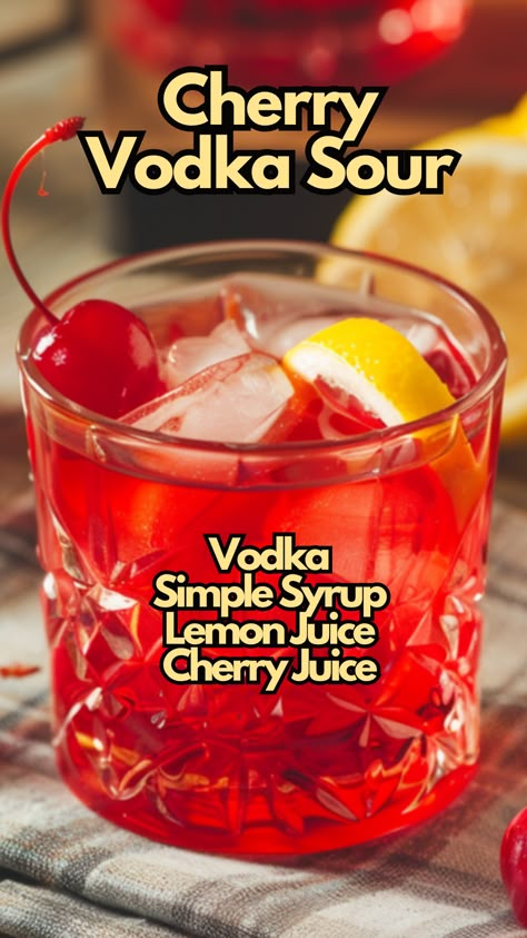 Cherry Alcoholic Drinks, Cherry Vodka Drinks, Vodka Sour Recipe, Cherry Cocktails, Cherry Vodka Sour, Lemon Cocktails, Vodka Sour, Cocktail Cards, Summer Vodka Cocktails