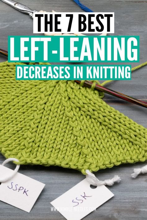 Left Leaning Decrease, Right Leaning Decrease Knitting, Knitting Decreases Tutorials, Knitting Increases And Decreases, Knitting Decreases, Nimble Needles, Knitting Increase, Knit Techniques, Small Knitting Projects