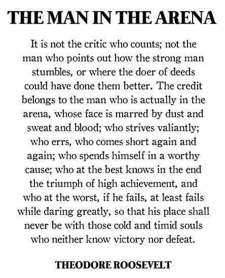 Daring Greatly Quote, The Man In The Arena, Theodore Roosevelt Quotes, 5am Club, Roosevelt Quotes, Brene Brown Quotes, Deep Meaningful Quotes, Inspirerende Ord, Daring Greatly