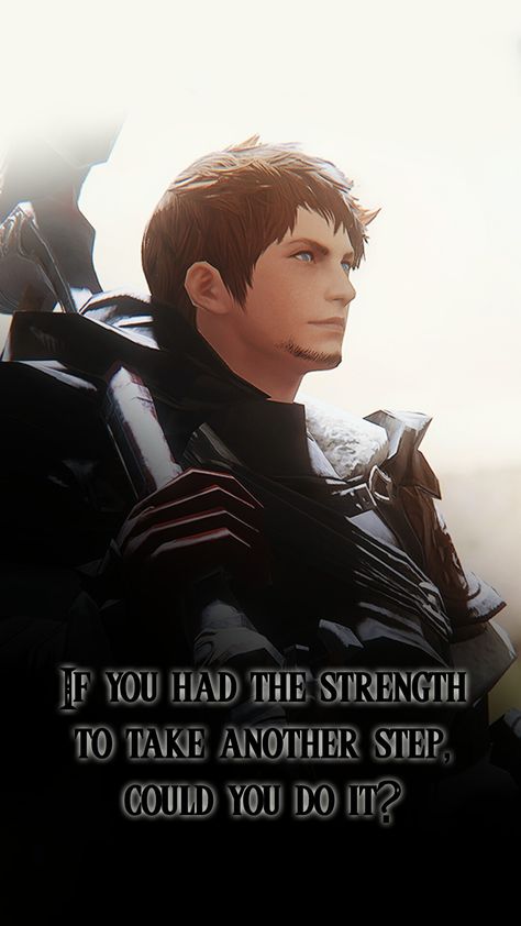 One of my favorite quotes and pictures of Ardbert from FFXIV. Ffxiv Quotes, Ardbert Ffxiv, Warrior Of Light Ffxiv, Thancred Ffxiv, Final Fantasy Quotes, Ffxiv Thancred, Ffxiv Wol, Car Mural, Ffxiv Art