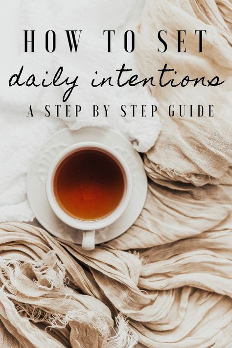 How To Set Intentions For The Day, Setting Daily Intentions, Setting Intentions For The Day, How To Set Intentions, Daily Intentions List, Intentions For The Day, Manifest Life, Intention Quotes, Daily Intentions