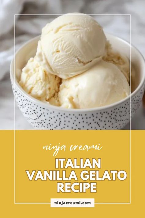 Ninja Creami Vanilla Gelato Recipes, Ninja Creami Italian Ice Recipes, Gelato Ninja Creami, Vanilla Gelato Recipe, Ninja Creami Gelato Recipe, Italian Gelato Recipe, Italian Ice Recipe, Vanilla Gelato, Ninja Creamy