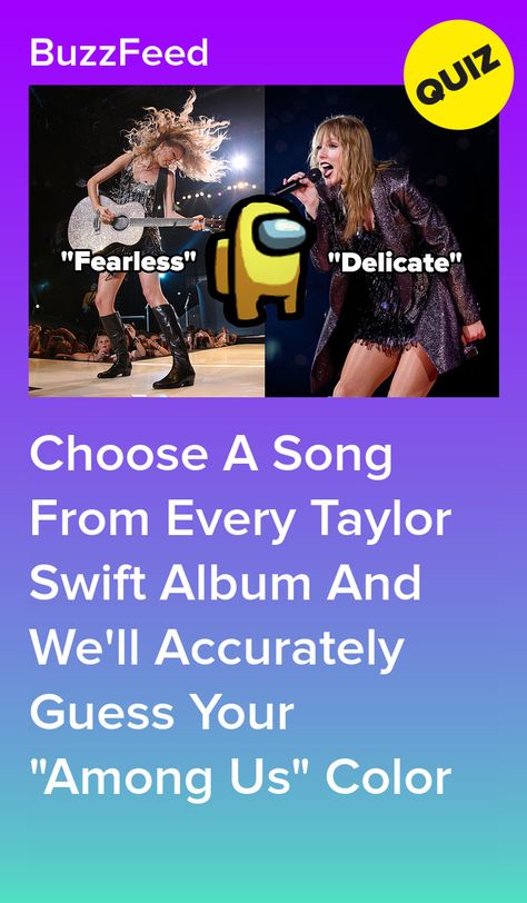 Choose A Song From Every Taylor Swift Album And We'll Accurately Guess Your "Among Us" Color Taylor Swift Among Us, Guess The Taylor Swift Song Emoji, Taylor Swift Song Bracket, Guess The Taylor Swift Song, Taylor Swift Game, Guess The Lyrics, Taylor Swift Games, The Office Characters, Mary's Song